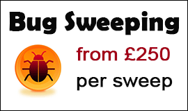 Bug Sweeping Cost in Loughton